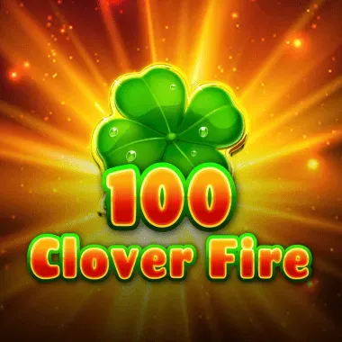 100 Clover Fire
