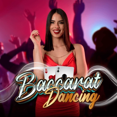 Dancing Baccarat
